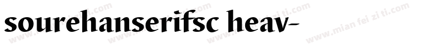 sourehanserifsc heav字体转换